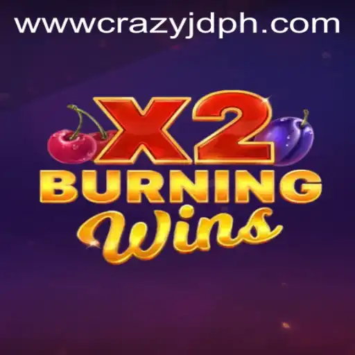 BurningWinsX2: The Ultimate Gaming Experience with CRAZY JD Twist
