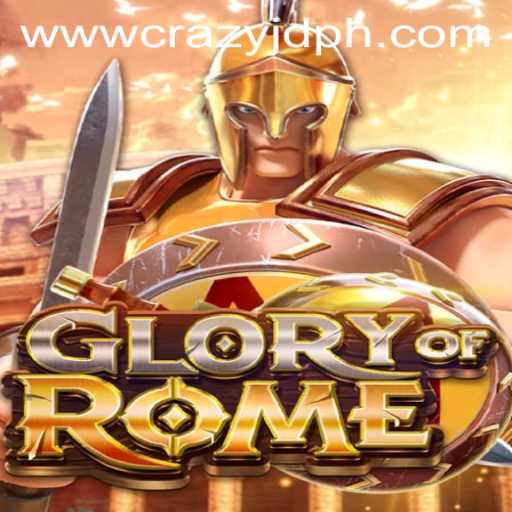 Exploring the Thrilling World of GloryofRome with CRAZY JD