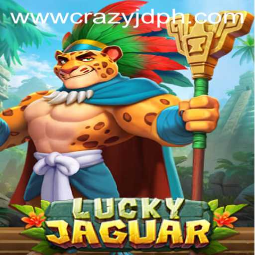 Unleashing the Thrill of LuckyJaguar: Dive into the Exciting World of CRAZY JD